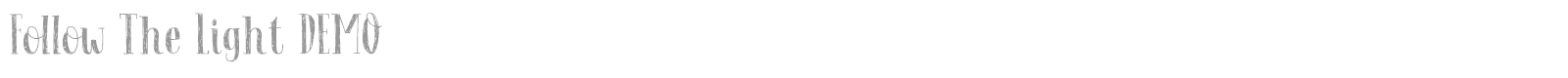 Follow The Light font preview